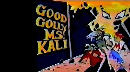 Good Golly Ms. Kali (1994) - Episode 20 poster and promotional image