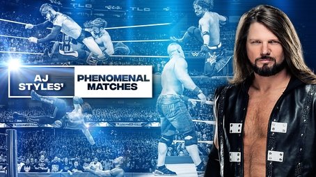 AJ Styles: Most Phenomenal Matches (2020) - Episode 17 poster and promotional image
