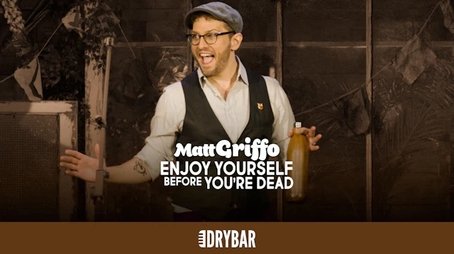 Matt Griffo: Enjoy Yourself Before You're Dead (2022) - Episode 52 poster and promotional image