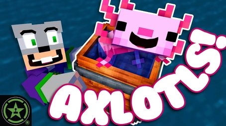 Episode 497 - How to Bring Your Axolotl Home - Minecraft 1.17 Update (2021) - Episode 45 poster and promotional image