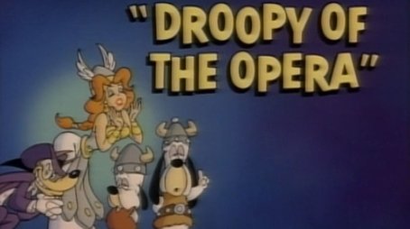Droopy of the Opera (1990) - Episode 20 poster and promotional image