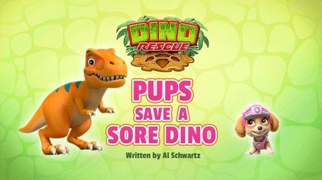 Dino Rescue: Pups Save a Sore Dino (2020) - Episode 25 poster and promotional image