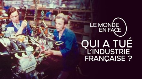 Who killed French industry? (2025) - Episode 11 poster and promotional image