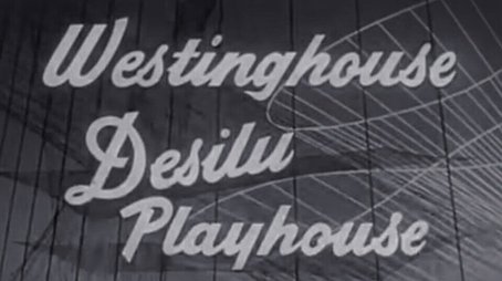 Westinghouse Desilu Playhouse (1958) poster