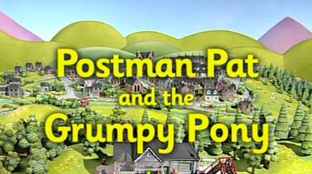 Postman Pat and the Grumpy Pony (2006) - Episode 24 poster and promotional image