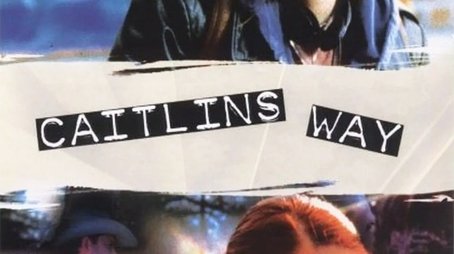 Caitlin's Way (2000) poster