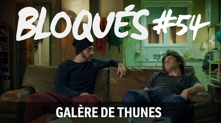 Galère de thunes (2016) - Episode 54 poster and promotional image