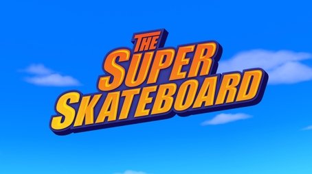The Super Skateboard (2023) - Episode 13 poster and promotional image