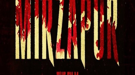 Mirzapur: The Film (2026) poster