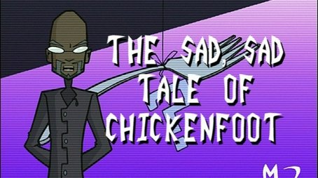 The Sad, Sad Tale of Chickenfoot (2002) - Episode 29 poster and promotional image