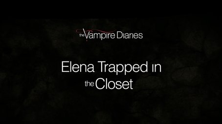 Favorite Scenes: Elena Trapped in the Closet (2012) - Episode 27 poster and promotional image