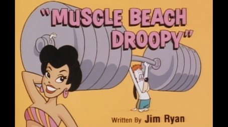 Muscle Beach Droopy (1991) - Episode 17 poster and promotional image