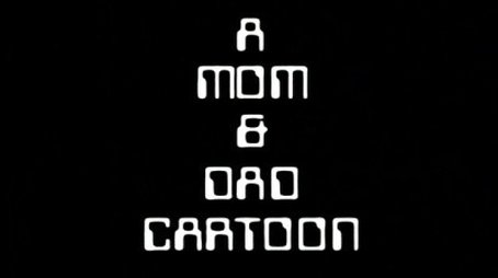 A Mom & Dad Cartoon (2002) - Episode 28 poster and promotional image
