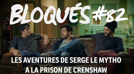 Les aventures de Serge Le Mytho à la prison de Crenshaw (2016) - Episode 82 poster and promotional image