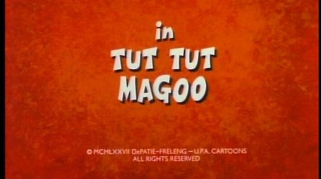Tut Tut, Magoo (1977) - Episode 12 poster and promotional image