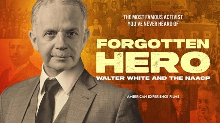 Forgotten Hero: Walter White and The NAACP (2025) - Episode 1 poster and promotional image