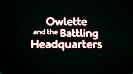 Owlette and the Battling Headquarters