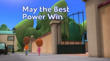 May the Best Power Win