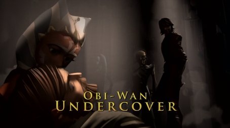 Obi-Wan Undercover Video Comentary (None) - Episode 52 poster and promotional image