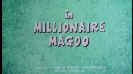 Millionaire Magoo (1977) - Episode 28 poster and promotional image