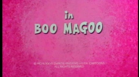 Boo, Magoo! (1977) - Episode 17 poster and promotional image