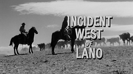 Incident West of Lano (1959) - Episode 8 poster and promotional image