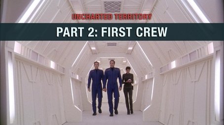 Uncharted Territory: Part 2 - First Crew (2013) - Episode 21 poster and promotional image