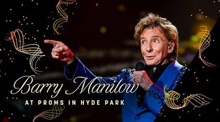 Barry Manilow at Proms in Hyde Park: 2019 (2019) - Episode 101 poster and promotional image