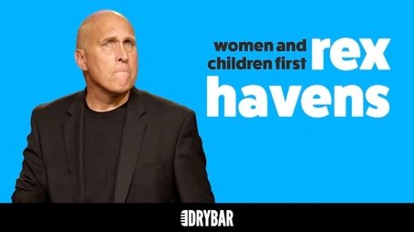 Rex Havens: Women and Children First (2018) - Episode 24 poster and promotional image