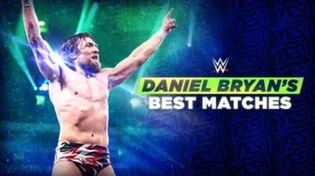 Daniel Bryan’s Best Matches (2020) - Episode 41 poster and promotional image
