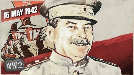 Week 142 - Joseph Stalin Jumps the Gun - May 16, 1942 (2021) - Episode 20 poster and promotional image