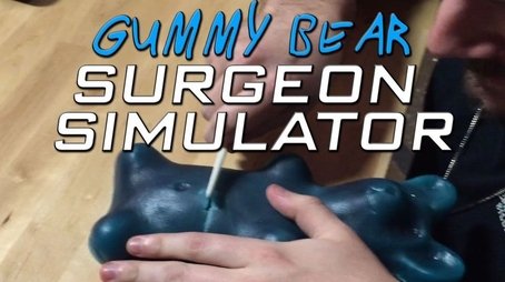 Gummy Bear Surgeon Simulator (2015) - Episode 10 poster and promotional image