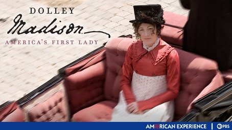 Dolley Madison (2010) - Episode 4 poster and promotional image