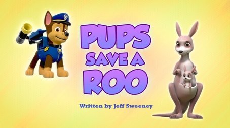Pups Save a Roo (2019) - Episode 34 poster and promotional image