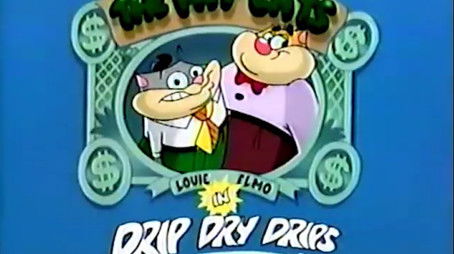 The Fat Cats: Drip Dry Drips (1995) - Episode 13 poster and promotional image