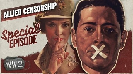 Victory at any Cost? - Allied Censorship (2021) - Episode 163 poster and promotional image