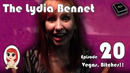 The Lydia Bennet Ep 20: Vegas, Bitches! (2012) - Episode 42 poster and promotional image