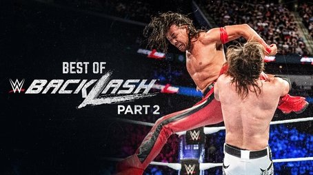 Best of WWE Backlash: Part 2 (2021) - Episode 20 poster and promotional image