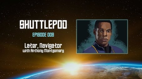 "Later, Navigator" with Anthony Montgomery (2022) - Episode 9 poster and promotional image