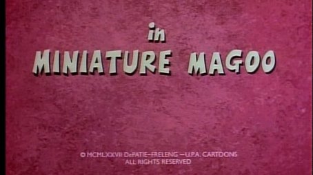 Miniature Magoo (1977) - Episode 23 poster and promotional image