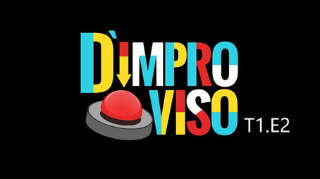 D'Improviso Sezona 1