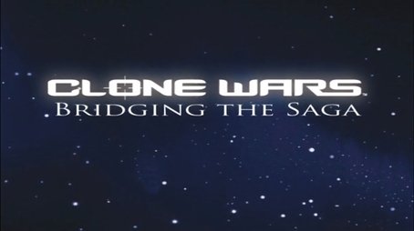 Clone Wars: Bridging the Saga (2005) - Episode 3 poster and promotional image