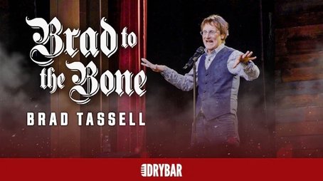 Brad Tassell: Brad to the Bone (2022) - Episode 72 poster and promotional image