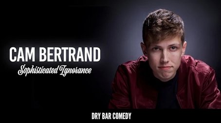 Cam Bertrand: Sophisticated Ignorance (2020) - Episode 2 poster and promotional image