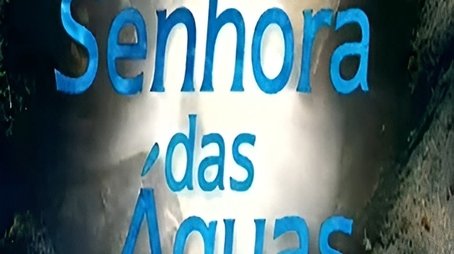 A Senhora das Águas (2001) poster