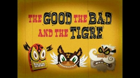 The Good, the Bad, and the Tigre (2008) - Episode 32 poster and promotional image