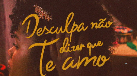 Desculpa Não Dizer Que Te Amo (2025) poster