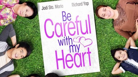 Be Careful With My Heart (2012) poster