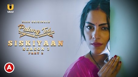 Siskiyaan - Season 3  - Part 2 (2022) - Episode 27 poster and promotional image