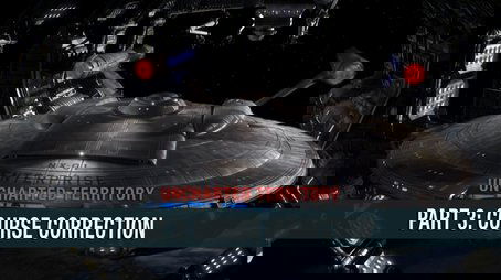 Uncharted Territory: Part 3 - Course Correction (2013) - Episode 22 poster and promotional image